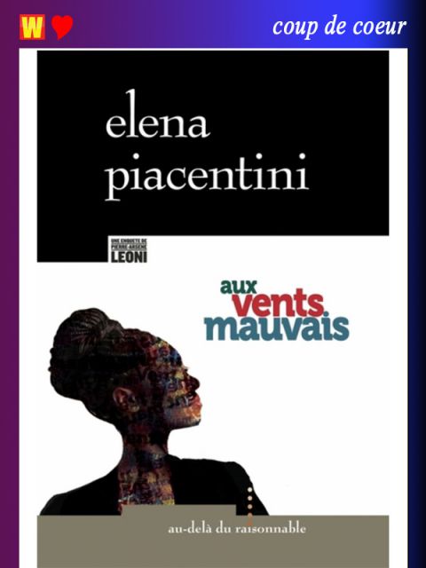 Aux Vents Mauvais D'Elena Piacentini - Actualités Littérature - Les ...