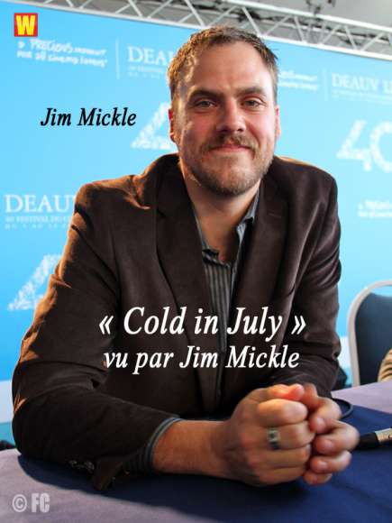 Cold in July vu par Jim Mickle